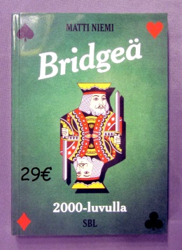 Bridgeä 2000-luvulla.